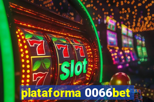 plataforma 0066bet